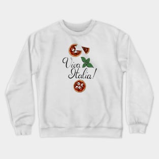 Viva Italia! Crewneck Sweatshirt